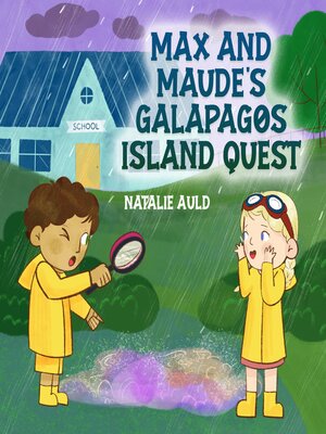 cover image of MAX AND MAUDE'S GALAPAGOS ISLAND QUEST